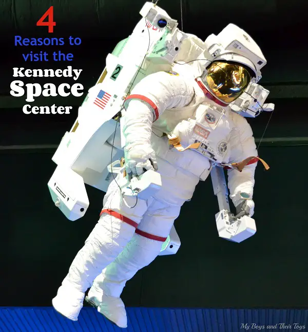 4 reasons to visit the Kennedy Space Center